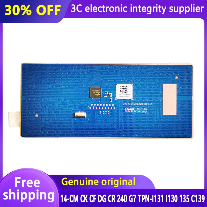 

NEW Original Laptop Touchpad Mouse Board Replacement Accessories for HP 14-CM 14-CK CF DG CR 240 G7 TPN-I131 TPN-I130 135 C139