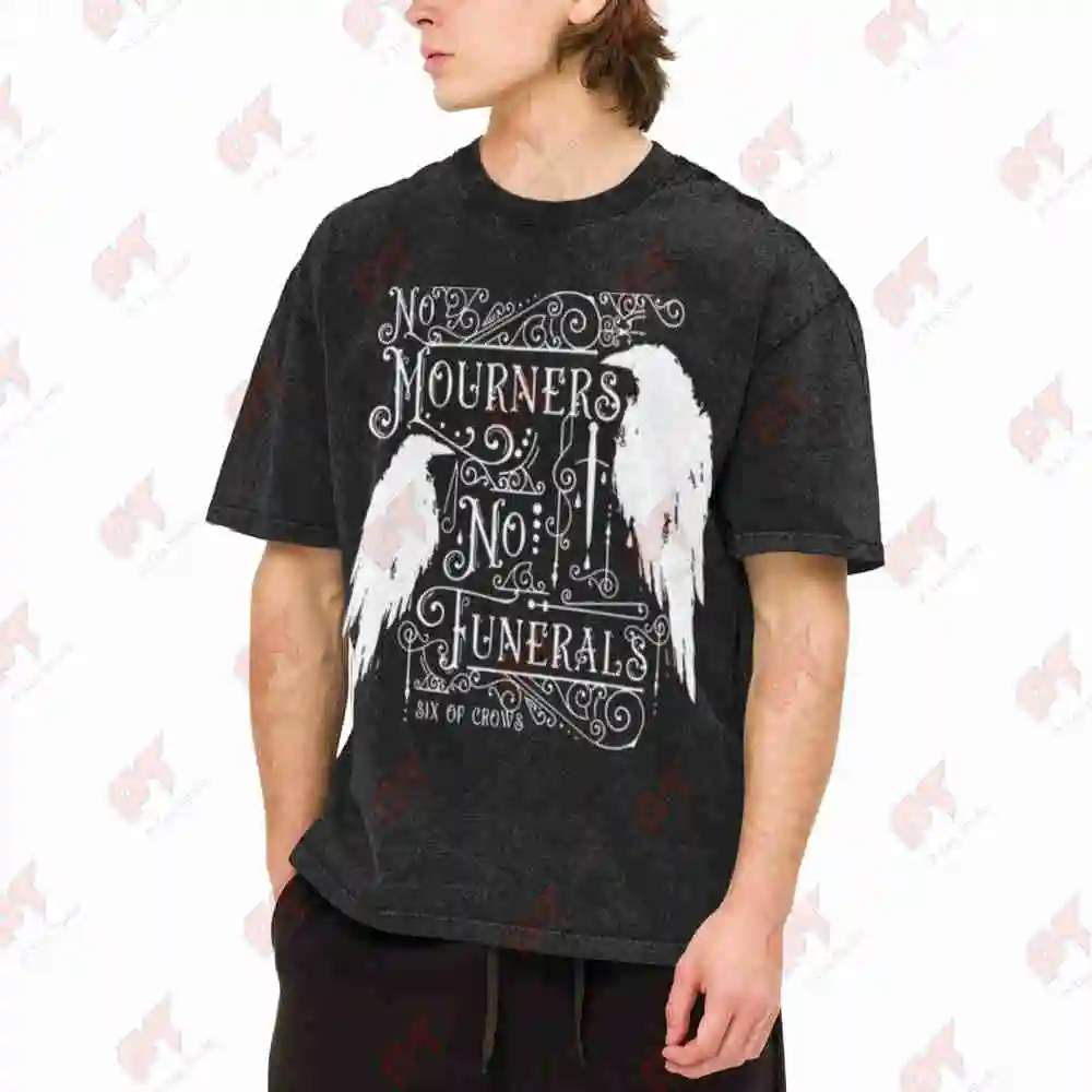 Six Of Crows No Mourners Funerals Ketterdam Vintage Washed Tee Pure Cotton T-Shirt