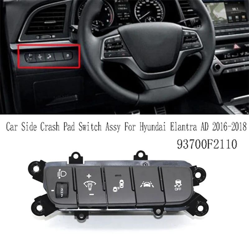 

93700F2110 Blind Spot Detection Lane Keeping Vehicle Stability System Button Switch Accessories For Hyundai Elantra AD 2016-2018