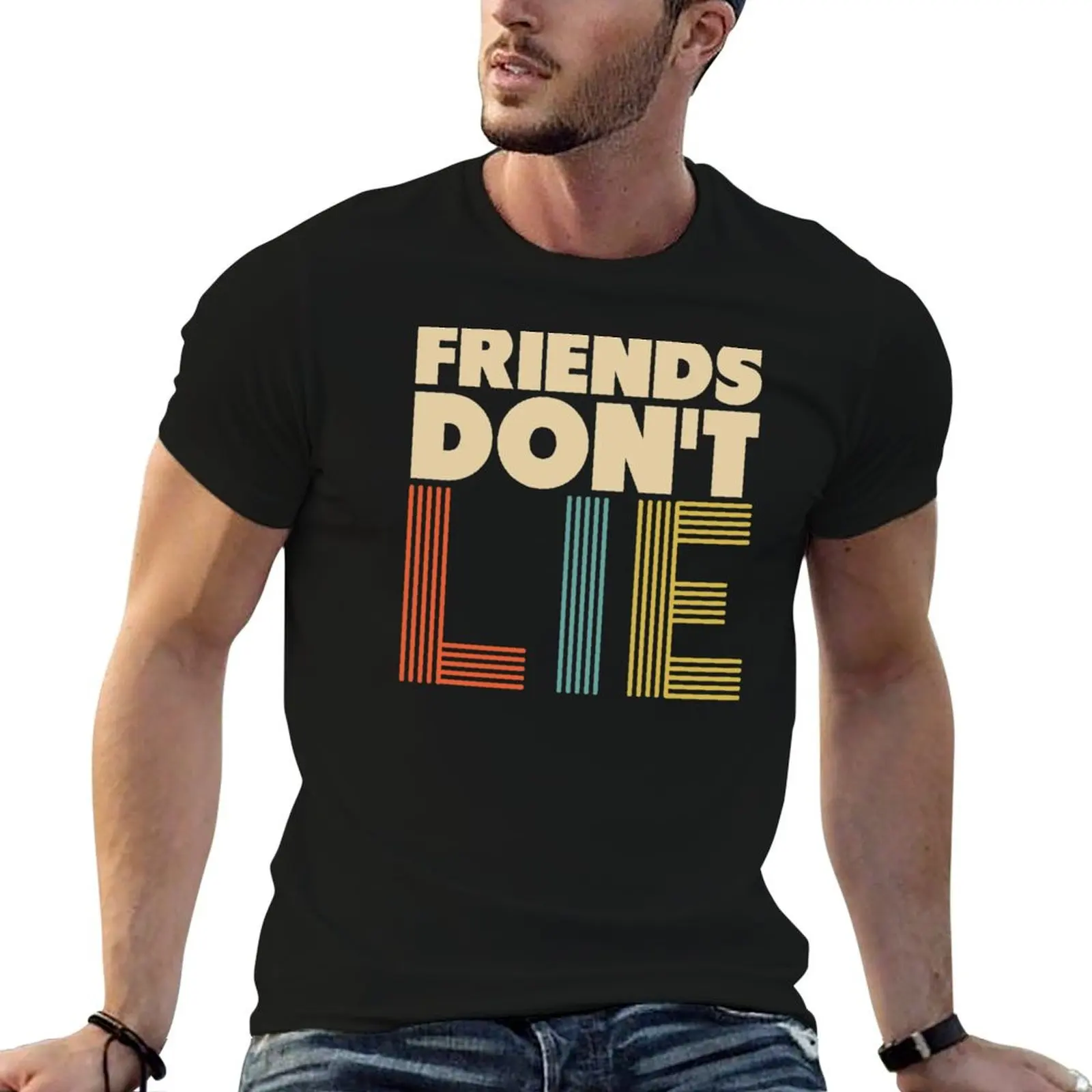 Friends Don't Lie T-Shirt plain new edition mens shirts graphic tee