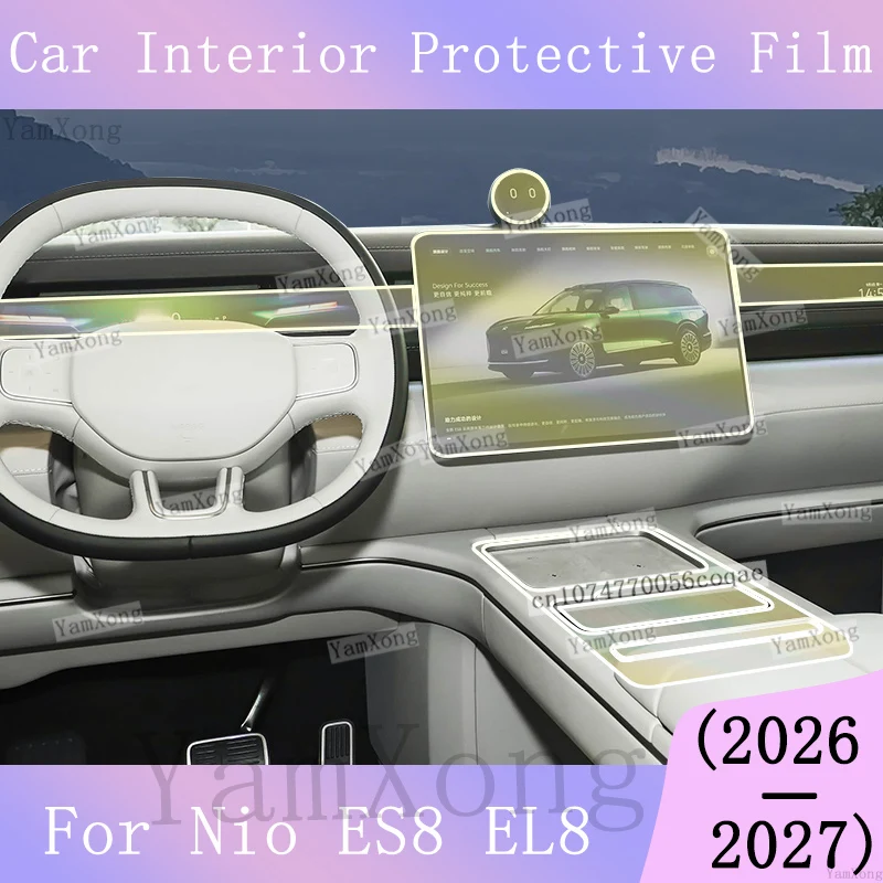 For Nio EL8 ES8 Car Interior Kit Protective Film led Navigation Dashboard Screen Sticker Center Console Gear Panel Scratch Film