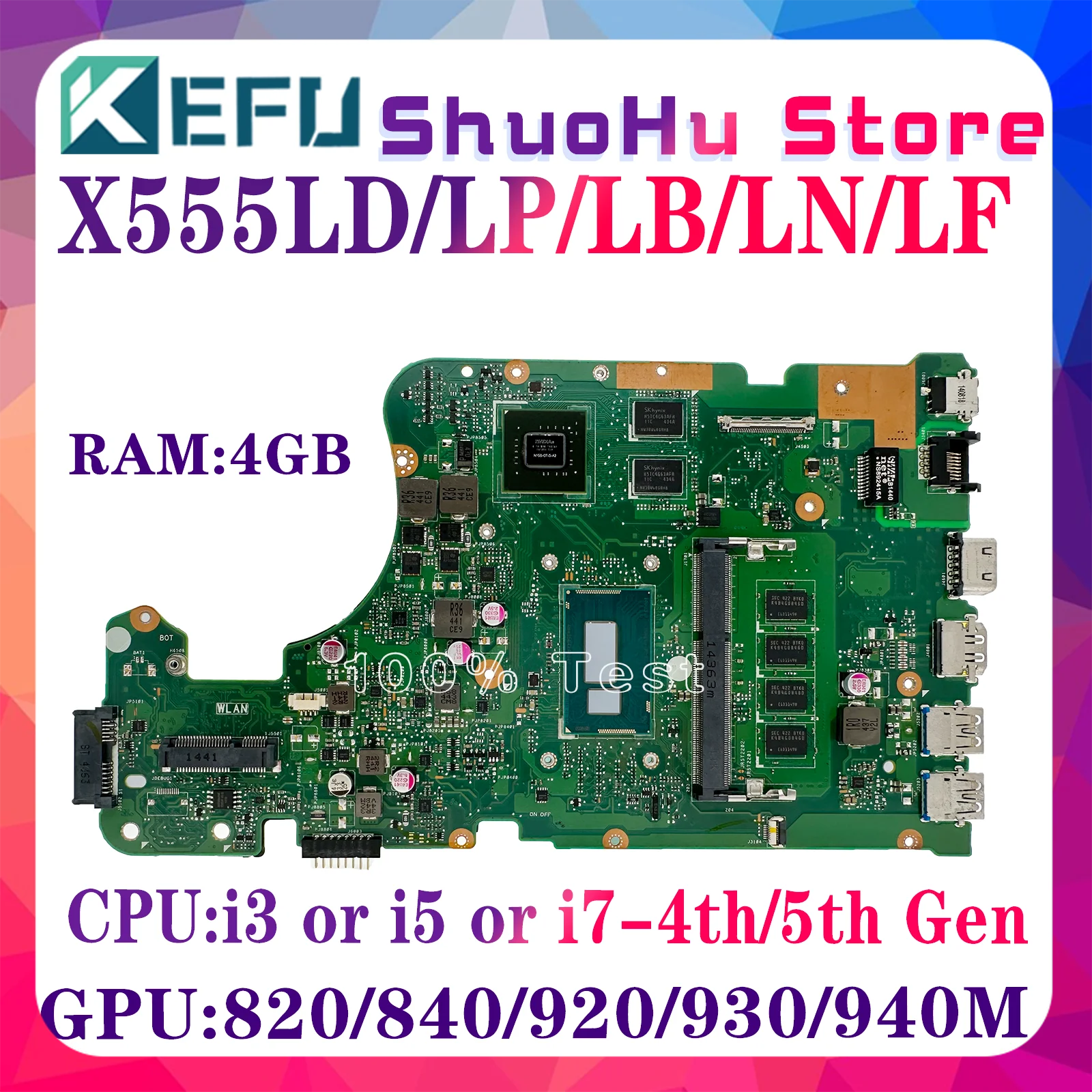 

X555LD Mainboard For ASUS X555LP X555LN X555LB X555LI X555LF X555LJ X555LDB K555L Laptop Motherboard i3 i5 i7 4th/5th 100% Test