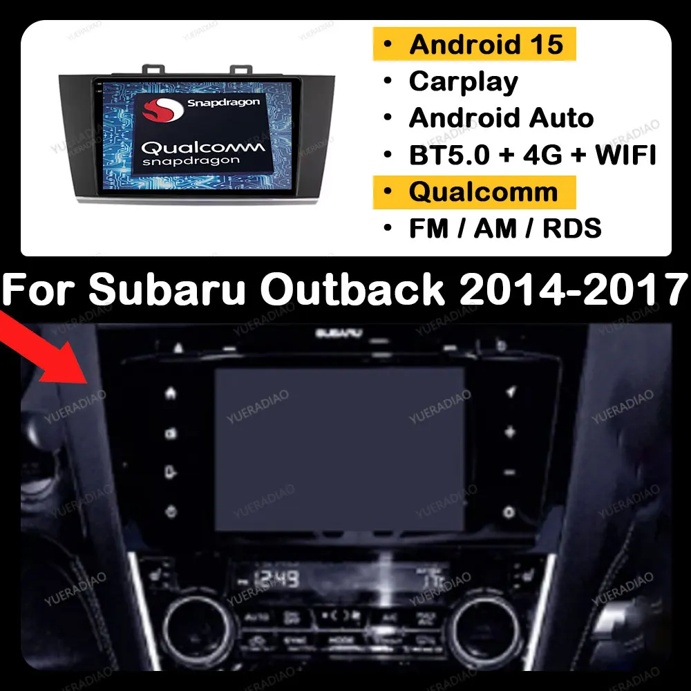

Автомобильное радио Android 15 для Subaru Outback 5 2014-2018 Legacy 6 2014-2017 головное устройство мультимедийный стерео видеоплеер 4G WIFI GPS