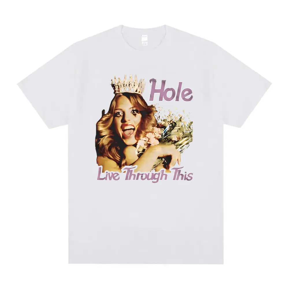 Alternative Grunge Rock Band Hole Courtney Love Live Through This Album Graphic T-shirt Mens Casual Tshirt Men Oversized T Shirt
