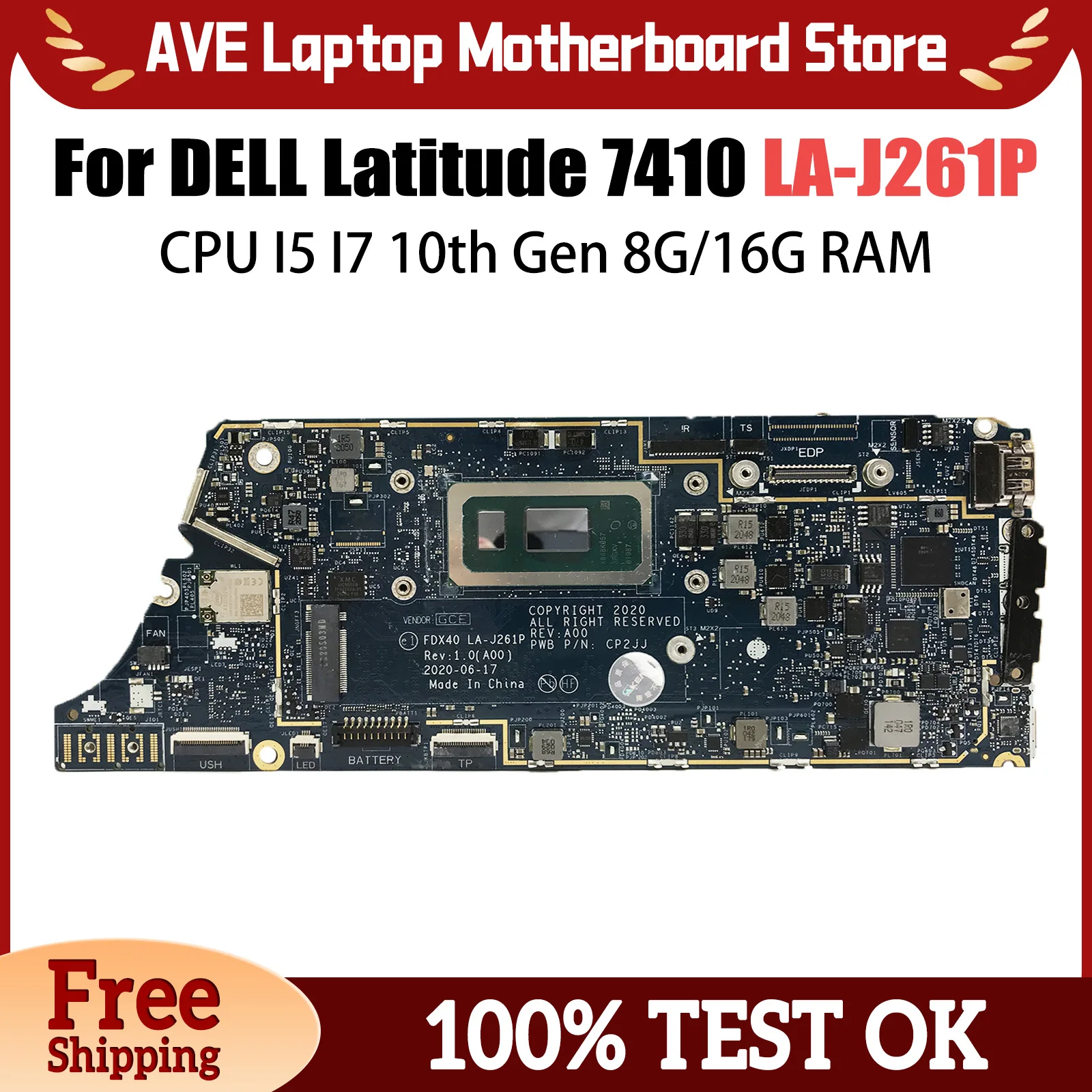 LA-J261P For DELL Latitude 7410 Laptop Motherboard CPU I5 I7 10th Gen 8G/16G RAM Mainboard CN-0GYV1X 04J6CM 00N7RN