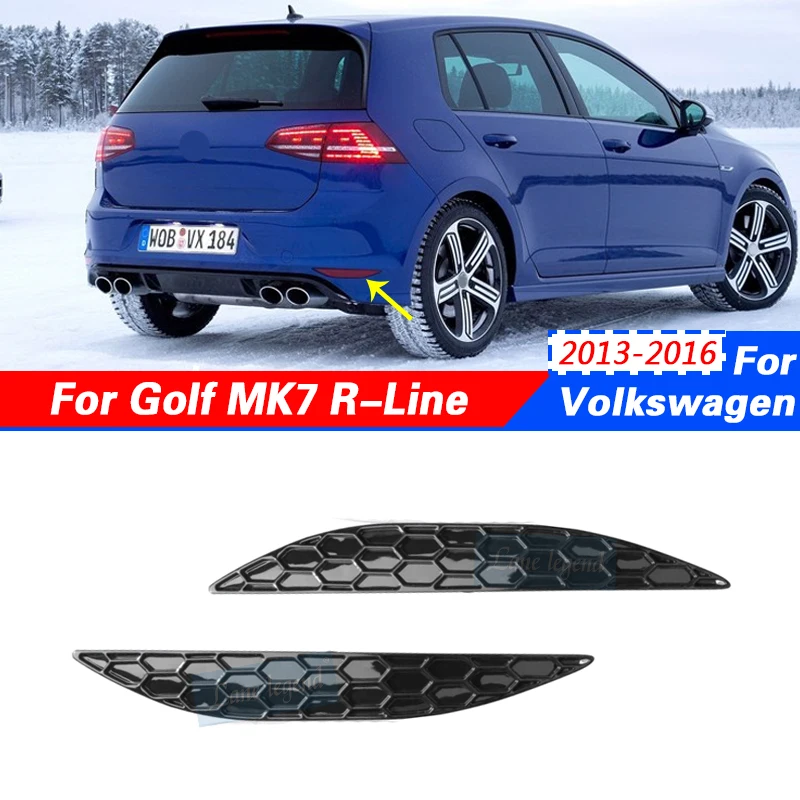 

Rear Bumper Reflector Gloss Black For Volkswagen VW Golf MK7 R-Line 2013-2016 Assembly Frame Decorations Auto Replacement