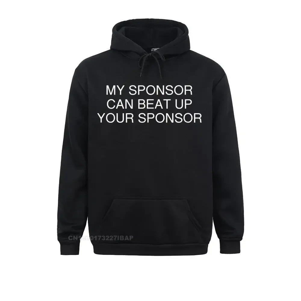 

AA Recovery My Sponsor Can Beat Up Your Sponsor Gift Hoodie Hoodie Sweatshirts Hoodies Oversized Europe Clothes Outdoor Women's