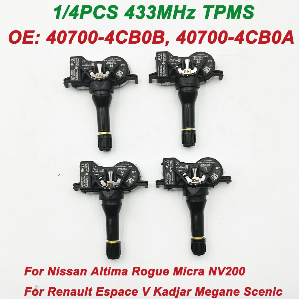 NEW 1/4PCS 433MHz TPMS 407004CB0B 407004CB0A 40700-4CB0B 40700-4CB0A Tire Pressure Sensor For Nissan Altima Rogue Micra Renault