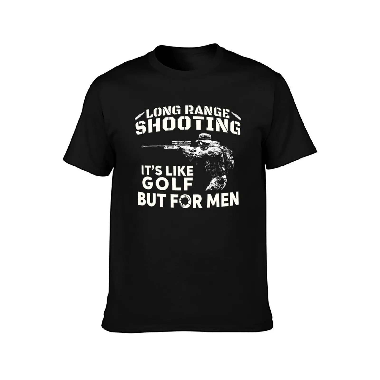 Long Range Shooting Its Like Golf But For T-Shirt Street Art Print Tee Shirt T-Shirt