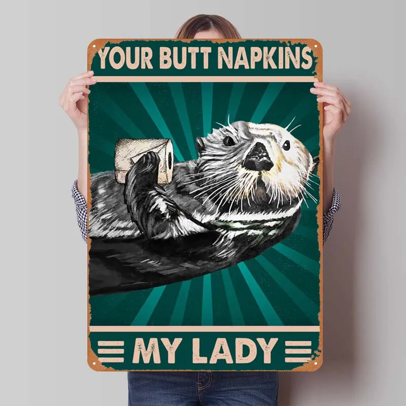 Funny Your Butt Napkins Funny Sign Coffee Bar Retro Poster Vintage Metal Tin Signs for Bathroom Toilet Wall Decoration Art Mural