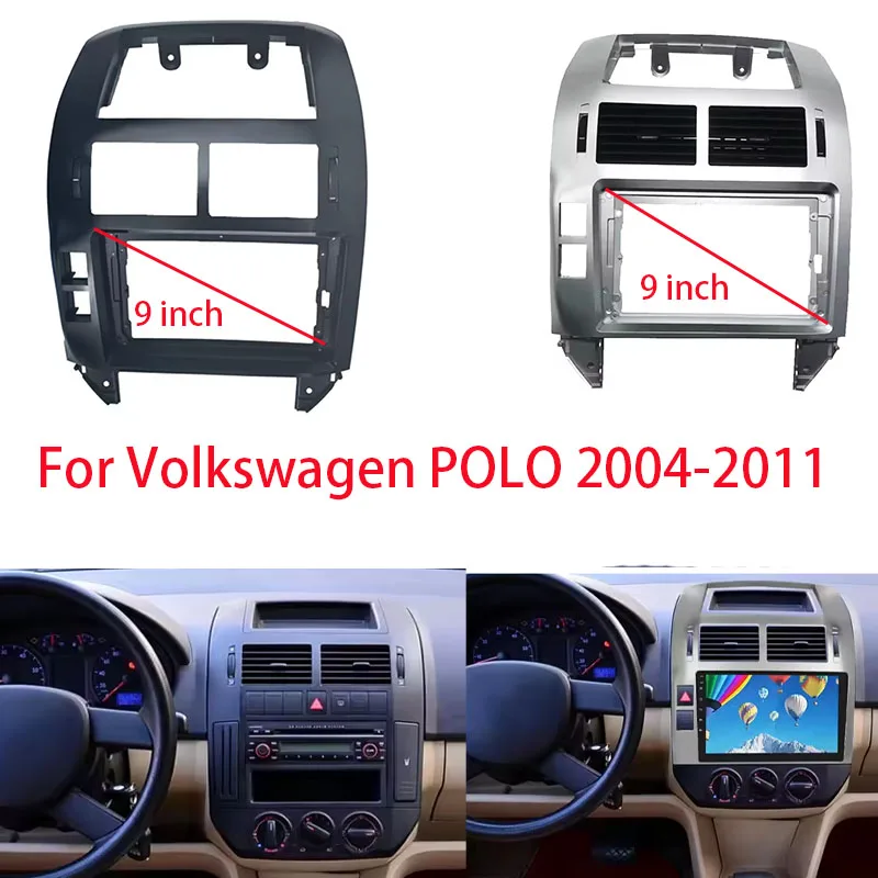 

9 inch Android Multimedia Player Fascia Navigation Fascias Dash Frame For Volkswagen POLO 2004-2011