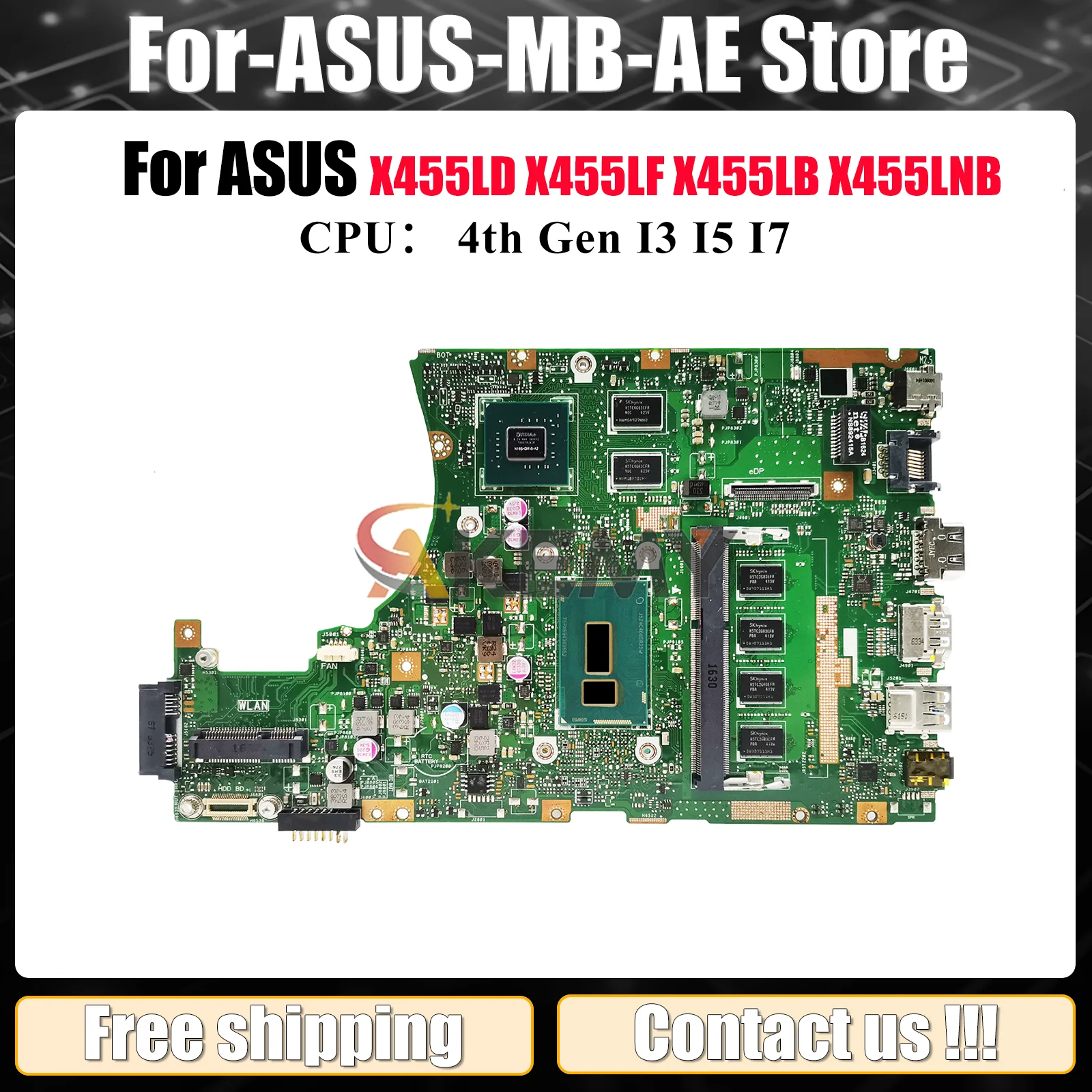 

X455LD Laptop Motherboard For ASUS X455LD W491L K455L W419L X455LB A455L X455L X455LF X455LJ X455LNB Mainboard With I3 I5 I7 CPU