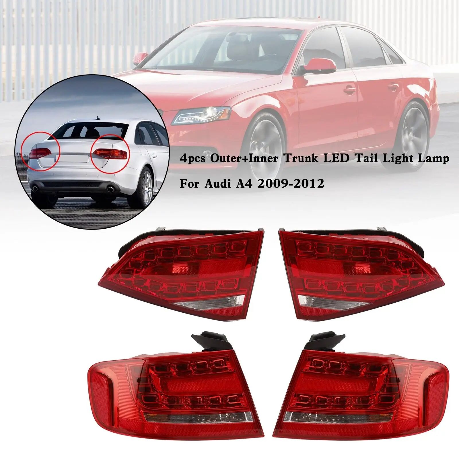 

4pcs Outer+Inner Trunk LED Tail Light Lamp For Audi A4 2009-2012