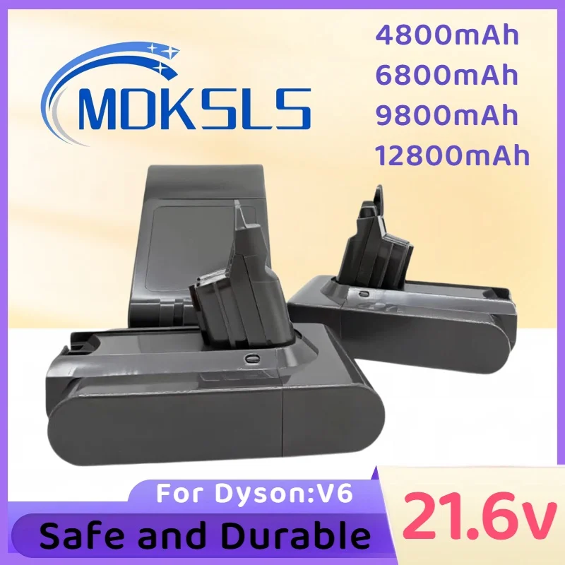 

2025 Latest V6 21.6V 12.8Ah for Dyson hoover Rechargeable lithium battery DC58 DC59 DC61 DC62 SV09 SV07 SV03 SV04 SV06 SV05