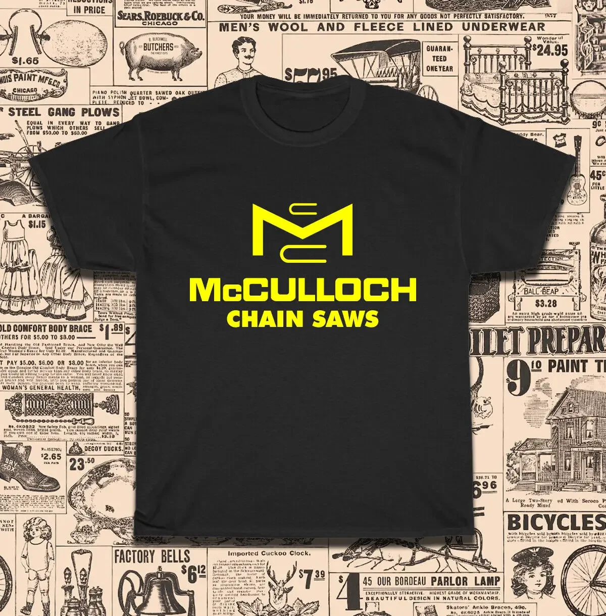 New Hot Mcculloch Vintage Chainsaws Logo T-Shirt American Size S-5Xl T-Shirt