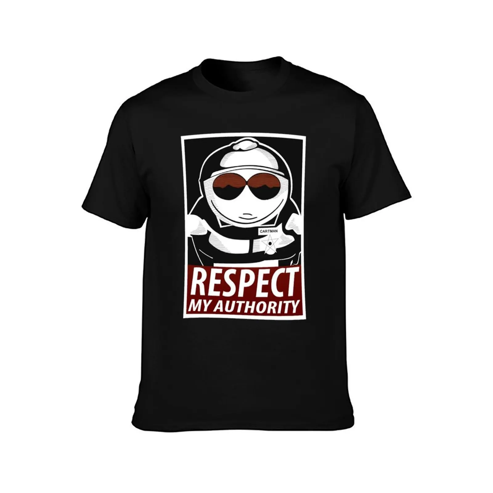 Respect My Authority - South Park Cartman T-Shirt t shirt for man man t shirt summer T-Shirt