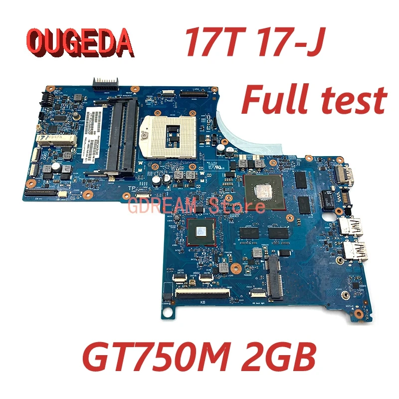 

OUGEDA 6050A2563801-MB-A02 720267-501 720267-001 For HP Envy 17 M7 17T 17-J Laptop Motherboard HM87 GT750M 2GB DDR3 full tested