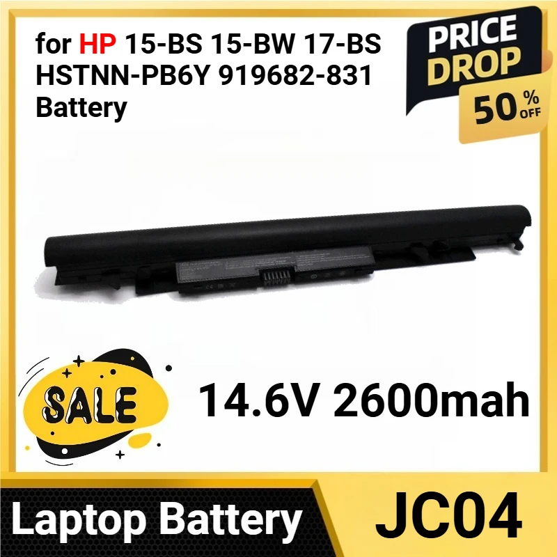 

JC04 JC03 14.6V 2600mah for HP 15-BS 15-BW 17-BS HSTNN-PB6Y 919682-831 Battery for HSTNN-LB7W HSTNN-DB8E HSTNN-LB7W HSTNN-HB7X