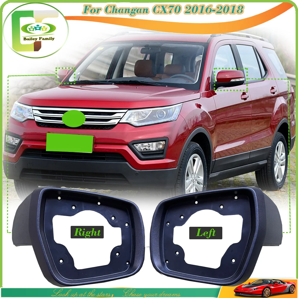 Bailey Car Side Rearview Mirror Cover Turn Signal Light Trim Frame Holder For Changan CX70 CX70T 2016 -2018