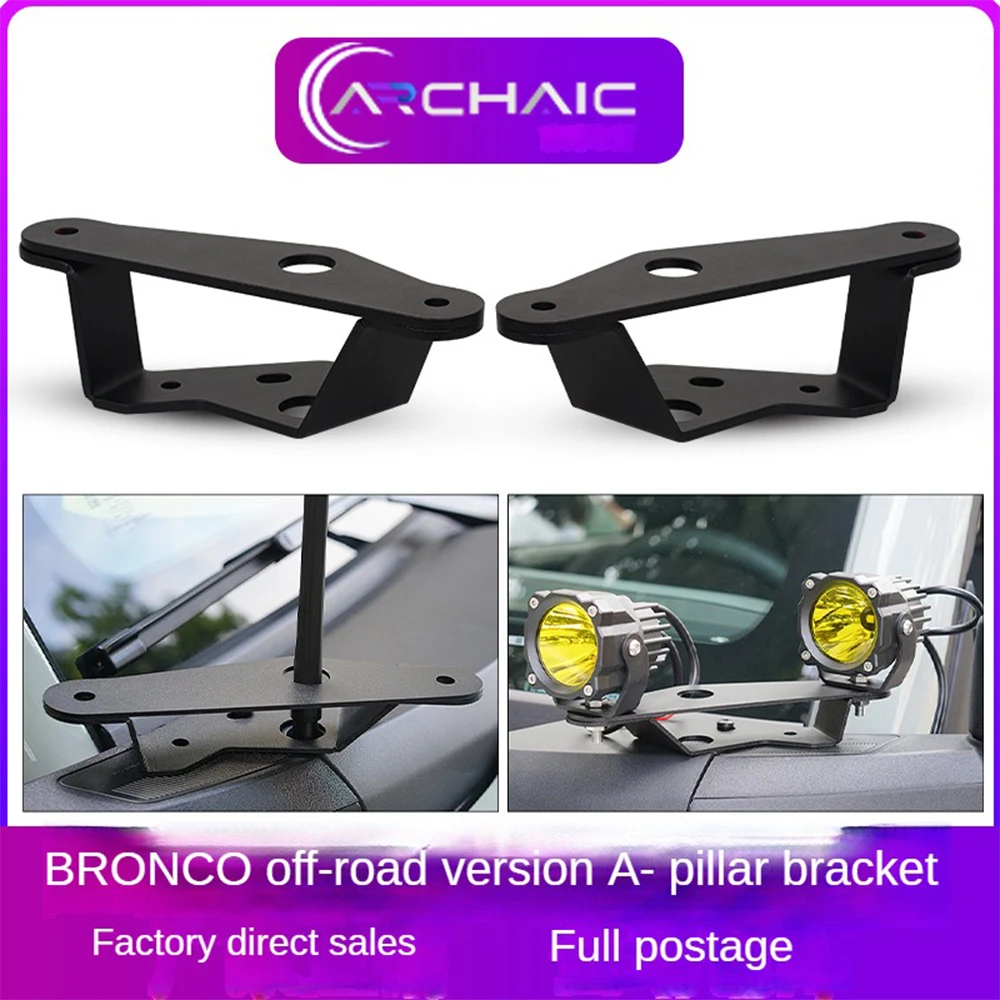 

For Bronco A-pillar bracket can install 4 spotlight brackets with light wiring harness suitable for Ford Mustang