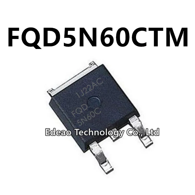 10~100Pcs/lot NEW FQD5N60CTM TO-252 FQD5N60C FQD5N60 FQD 5N60C 5N60 TO252 5A 600V SMD N-channel MOSFET field-effect transistor