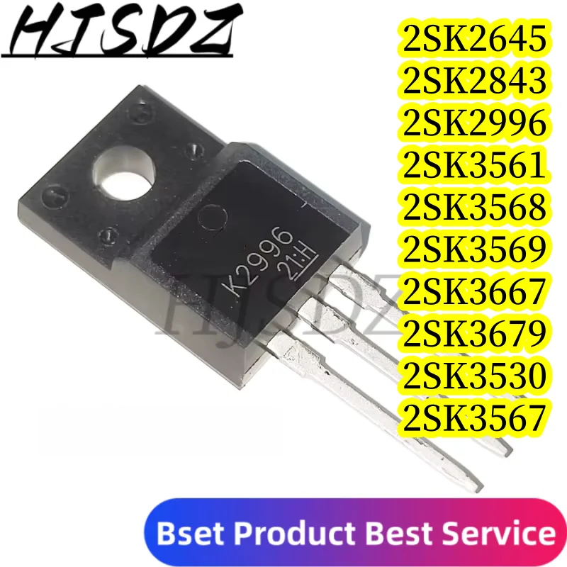 10PCS 2SK2645 2SK2843 2SK2996 2SK3561 2SK3568 2SK3569 2SK3667 2SK3679 K2645 K2843 K2996 K3561 K3568 K3667 K3679 TO220F TO-220F