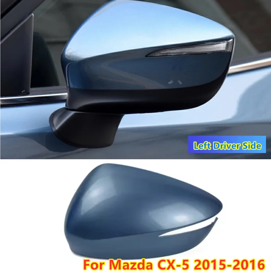 

Blue Left Driver Side Rearview Mirror Cap Cover Replace For Mazda CX-5 2015-2016