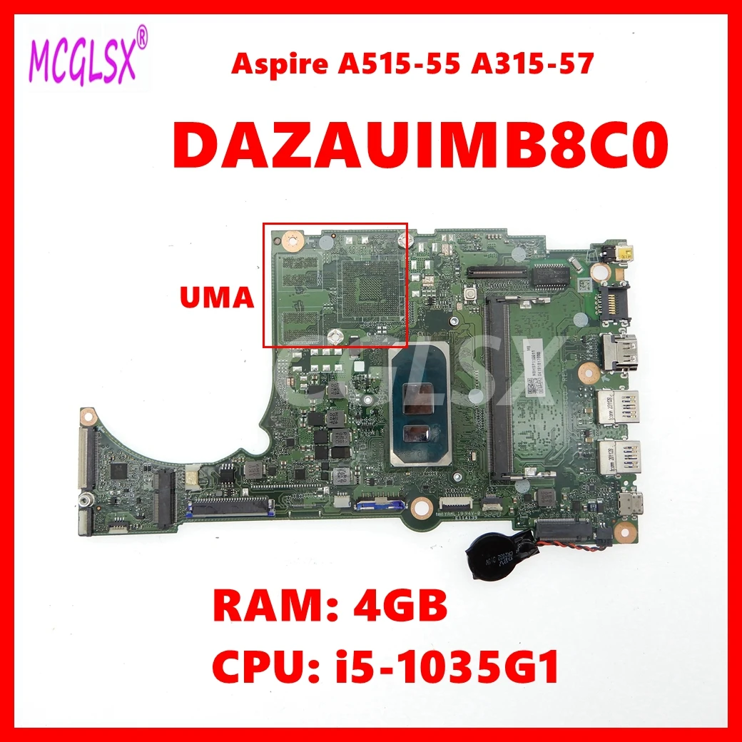 DAZAUIMB8C0  Mainboard For Acer Aspire A515-55 A315-57G Laptop Motherboard with i3 i5-10th Gen 4GB-RAM UMA or DIS 100% Test OK