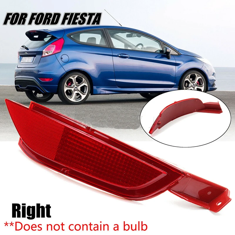 Rear Bumper Reflector Red Left Side (With Bulb) Right Side(Without Bulb) Fit For Ford Fiesta MK7 Hatchback 2008-2012  2011 2010