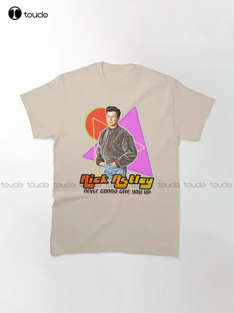 Rick Astley ไม่เคย90S สไตล์พัดลมศิลปะคลาสสิกเสื้อยืด Custom Aldult วัยรุ่น Unisex ดิจิตอลเสื้อเชิ้ตพิมพ์ลายของขวัญที่กำหนดเอง