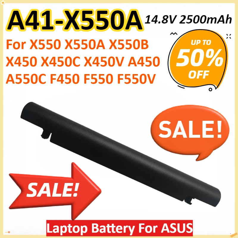 

A41-X550A 14.8V 2500mAh Laptop Battery For ASUS X550 X550A X550B X550V X450 X450C X450V A450 A550 A550C F450 F550 F550V