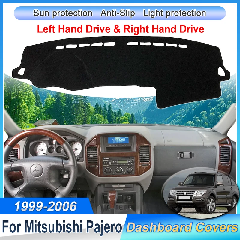 

For Mitsubishi Pajero Shogun Montero Accessories 1999~2006 V60 V73 V77 2004 Car Dashmat Sun Shade Dustproof Dashboard Cover Pad