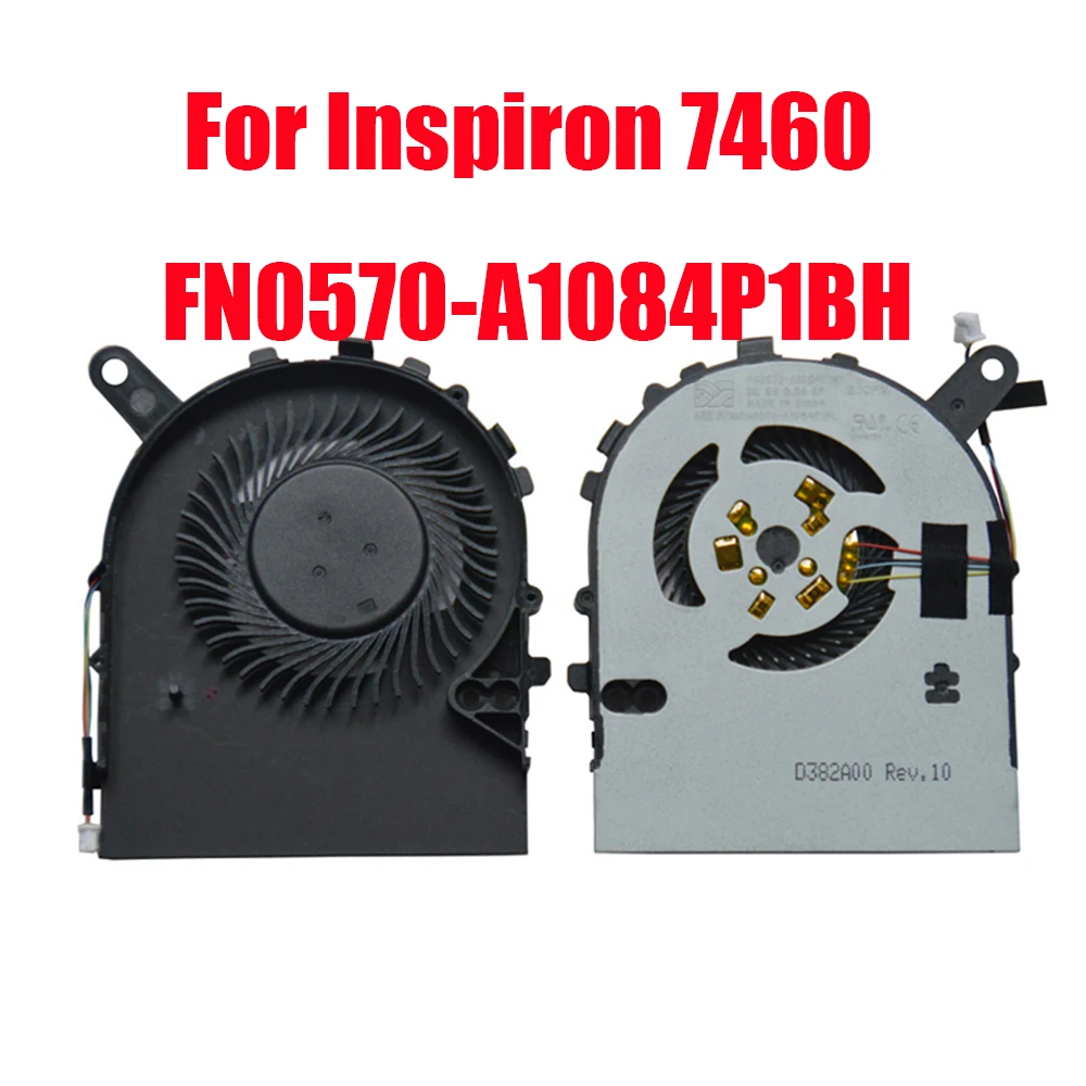 Laptop CPU Fan For DELL For Inspiron 14 7460 FN0570-A1084P1BH FN0570 A1084P1FL New