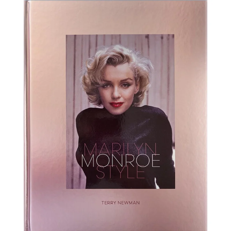 

Marilyn Monroe Style Terry Newman Acc Art Books 9781788842761 Book