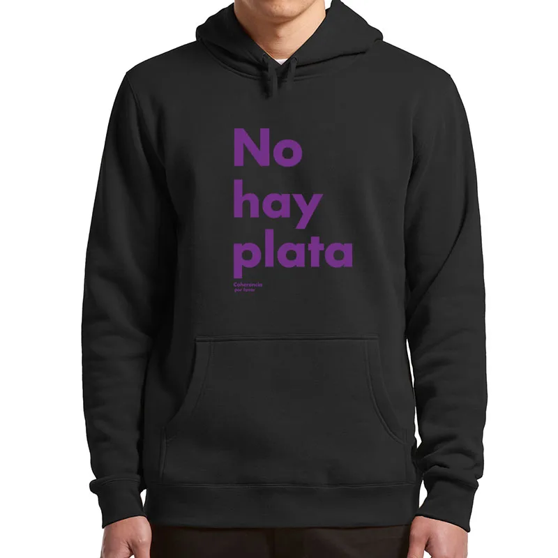 

No Hay Plata Javier Milei Hoodies 2023 Argentina President Fans Pullovers Casual Unisex Soft Hooded Sweatshirt