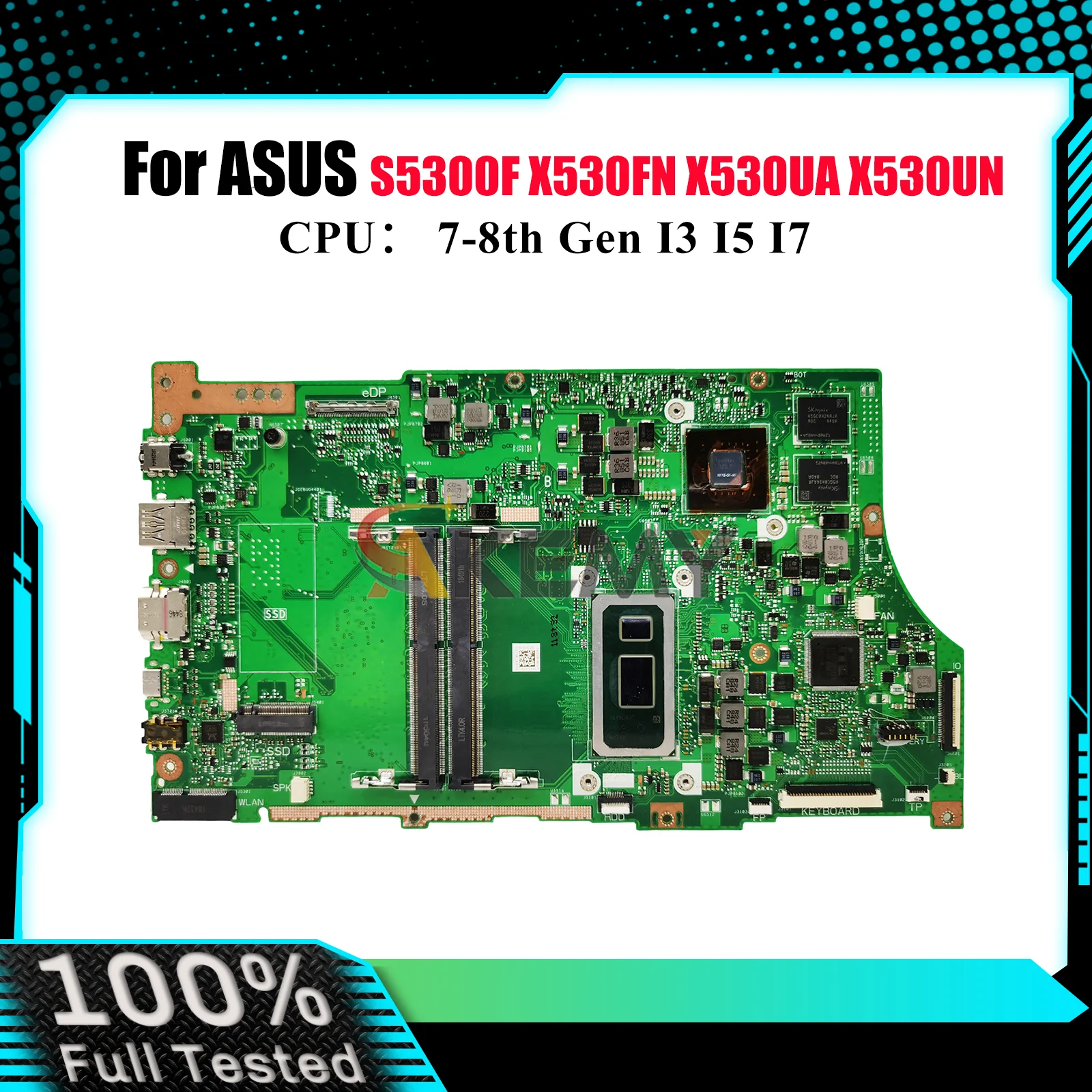 

X530FN Материнская плата для ноутбука ASUS VivoBook X530F S5300F X530UA X530UN X530FN S530F K530F Материнская плата для ноутбука с процессором I3 I5 I7