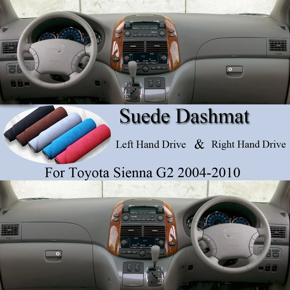 For Toyota Sienna G2 2004 2005 2006 2007-2010 Suede Leather Dashmat Dash Mat Cover Dashboard Pad Sunshade Carpet Car Accessory