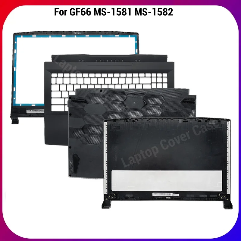 NEW For Bravo 15 Katana GF66 MS-1581 MS-1582 LCD Back Cover/Front Frame/Hinges/Palmrest/Bottom Laptops Case