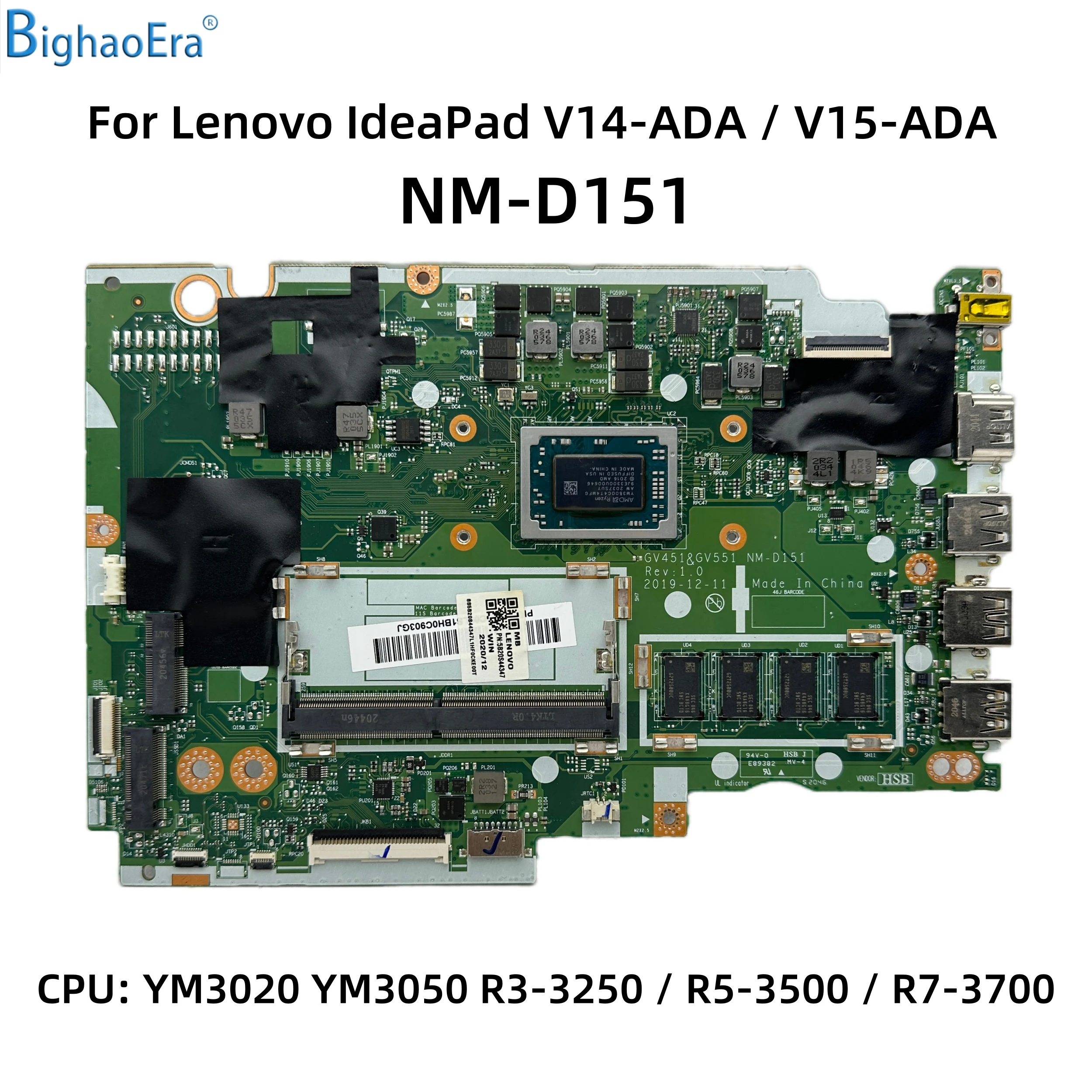 Para Lenovo IdeaPad V14-ADA V15-ADA placa base para ordenador portátil NM-D151 con R3-3250 R5-3500 R7-3700 CPU 4GB-RAM 5B20S44348 5B20S44341
