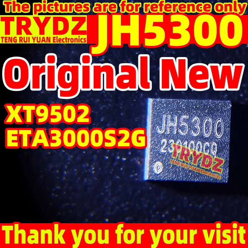 20-2pcs Original New XT9502 SOP8 / ETA3000S2G SOT23-6 / JH5300 DFN-10