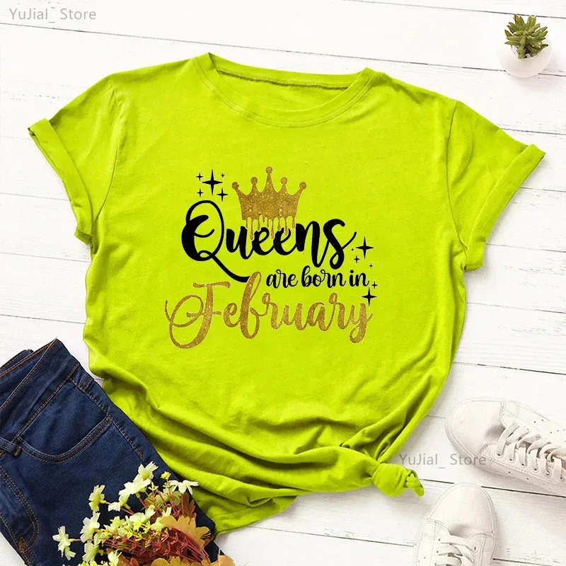 

Golden Queen Are Born In February Graphic Print Tshirt Girls Black/White/Pink/Green/Yellow/Gray T Shirt Women Birthday Top Tee