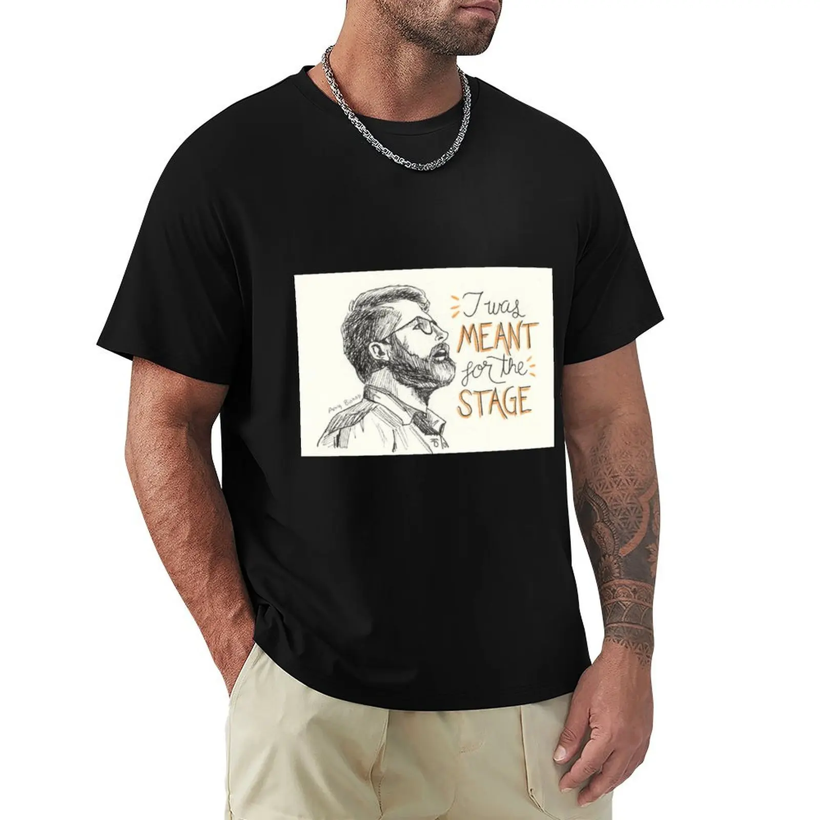 

I Was Meant for the Stage T-Shirt Light Athletic Short Sleeve Tee Shirt