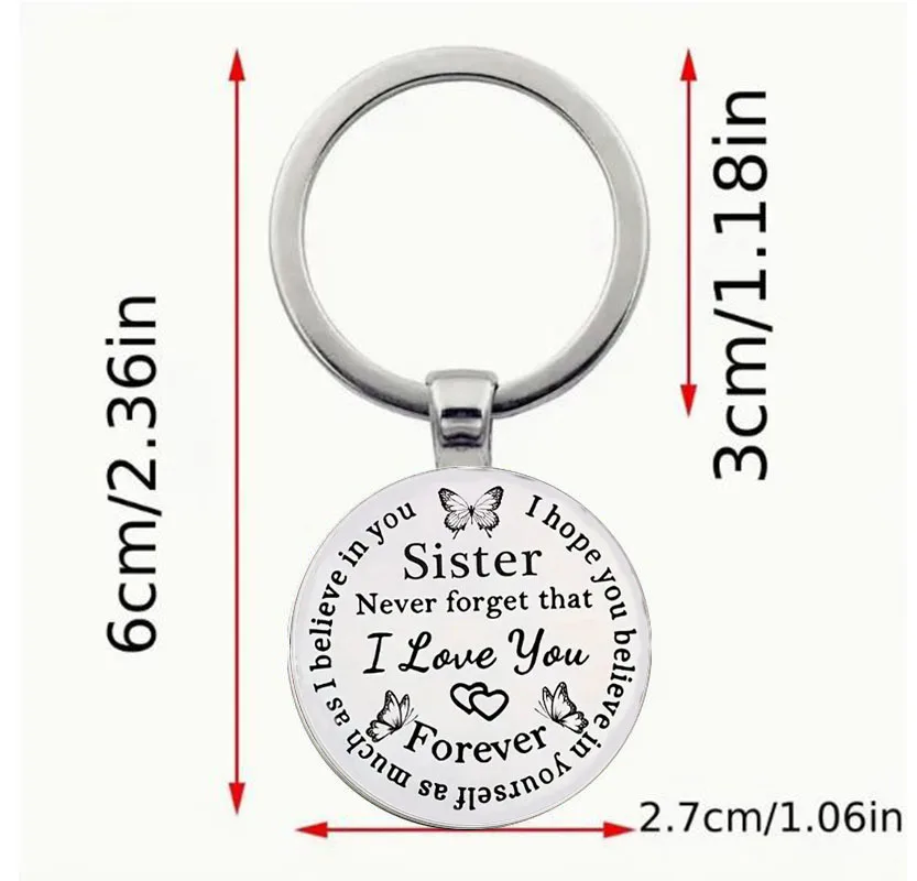 Sister will never forget that I love you. Keychain, alloy keychain, wallet, birthday, graduation gift, for sister's best friend