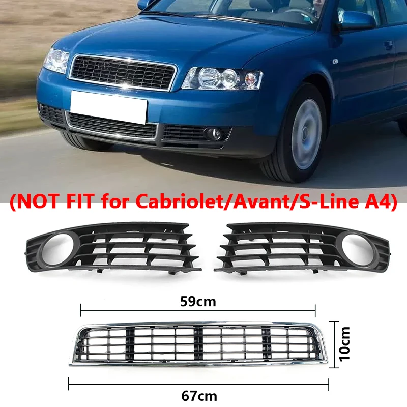 

For Audi A4 B6 2001 2002-2005 Car Middle Center Grille Front Bumper Fog Light Cover Standard Grille 8E0807681 8E0807682 8E080764