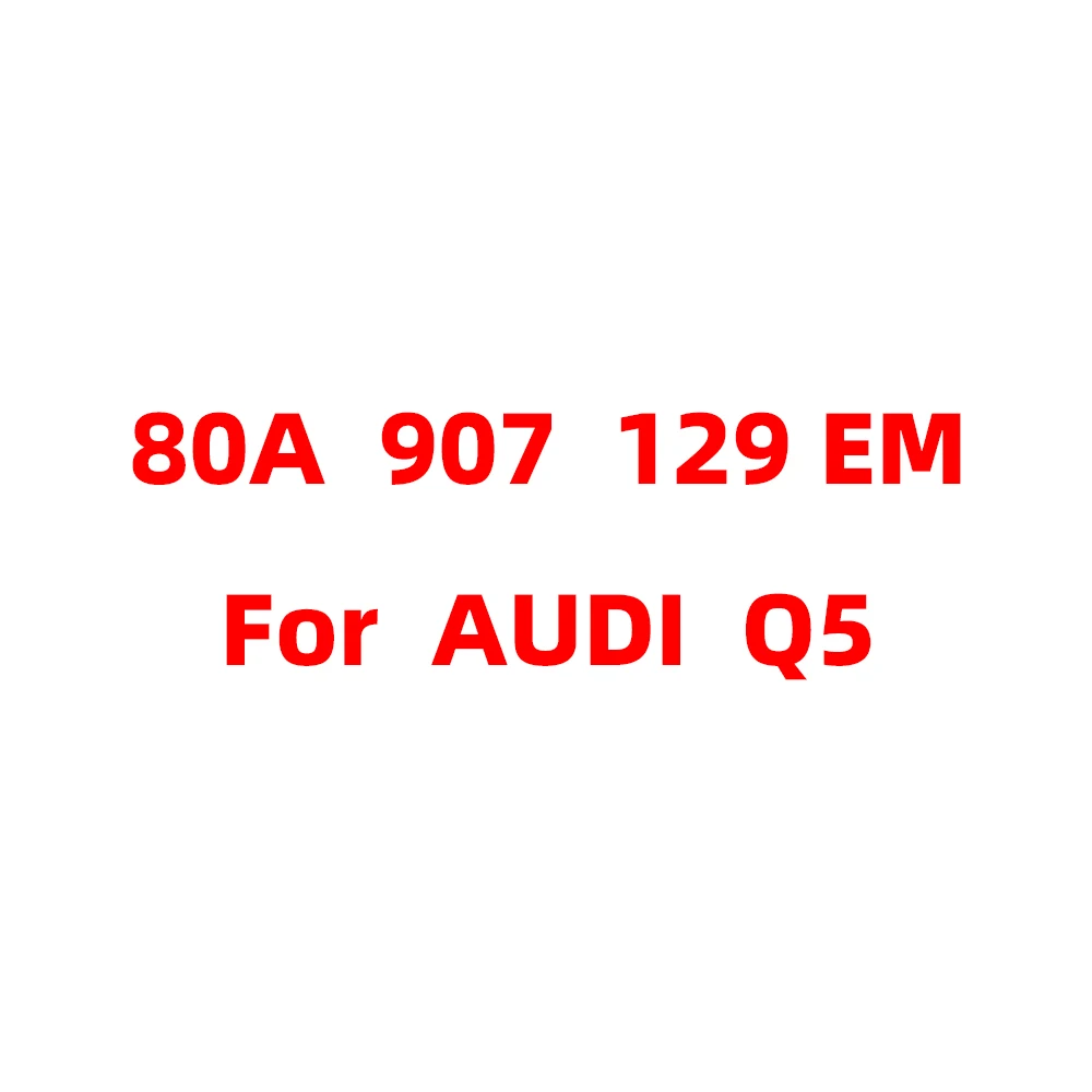 

original 80A 907 129 EM 80A907129EM For Audi Q5 FY 2017-2025