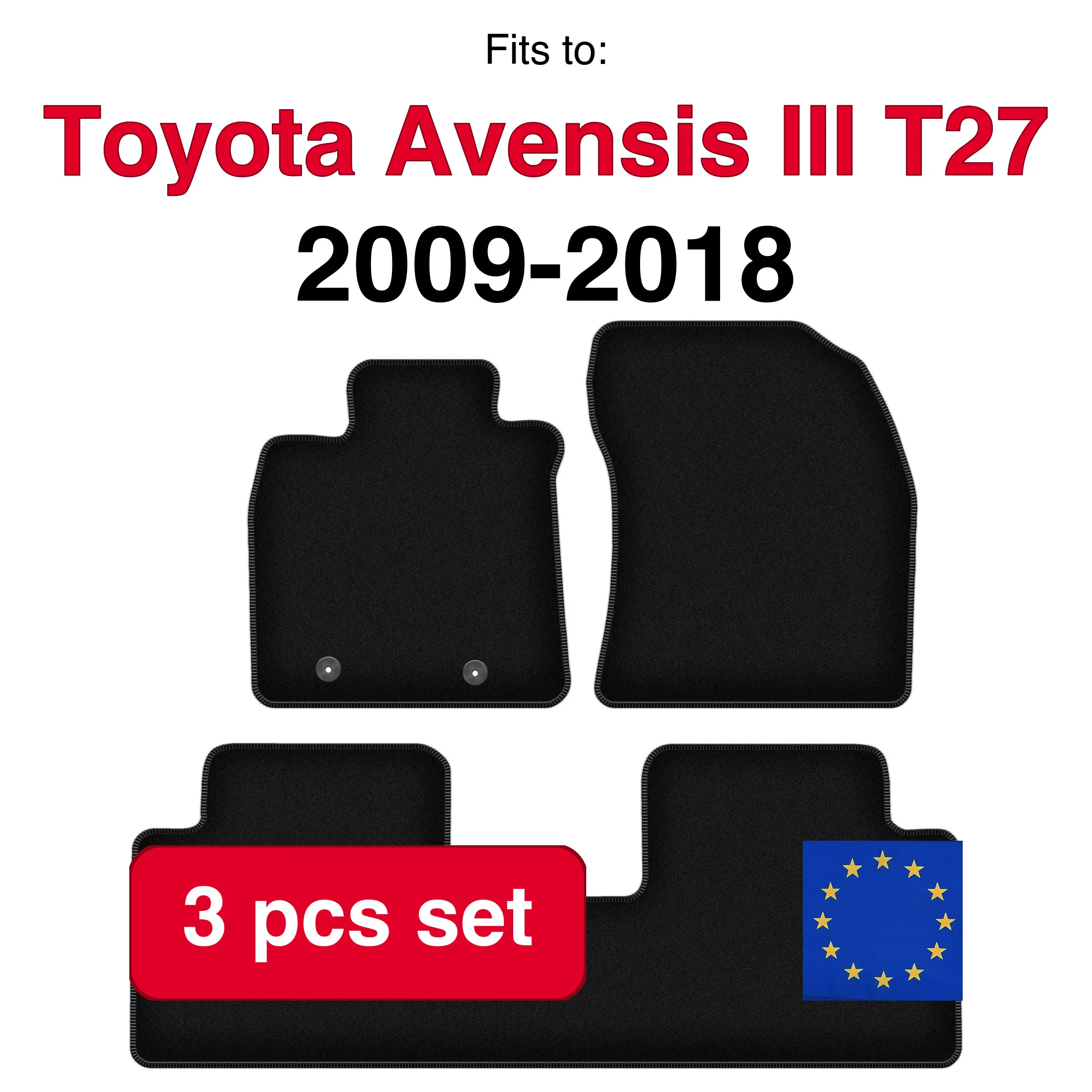 Image of Veloursteppich-Set für Toyota Avensis III T27 Kombi Liftback Limousine (2009-2018) - Schwarz (3-teilig) passgenaues Auto-Fußmatten-Set