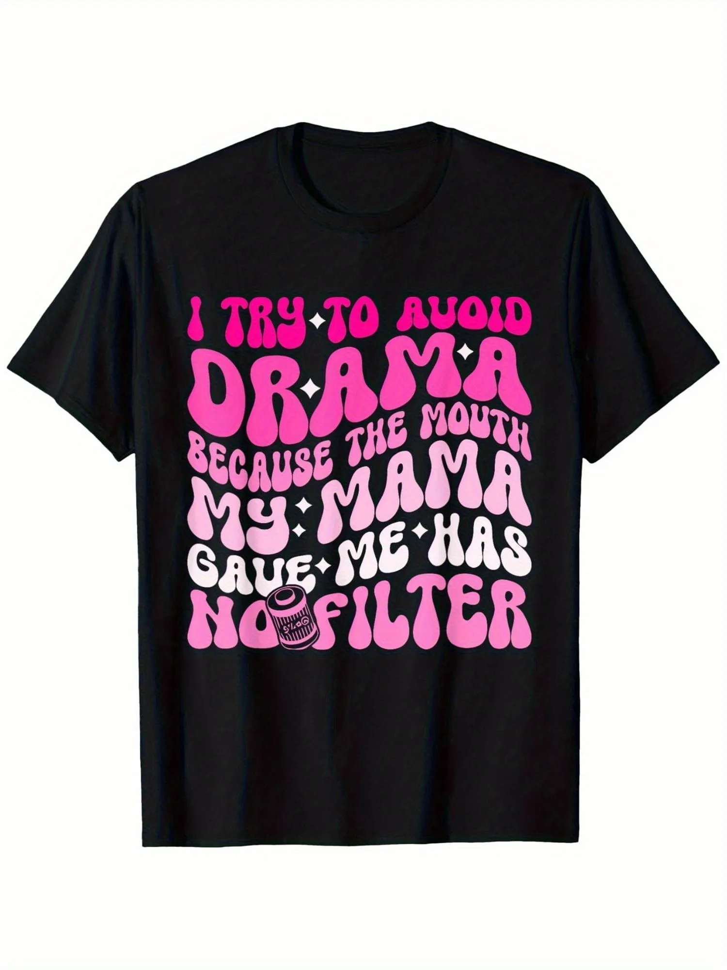 

100% Cotton I Try to Avoid Drama Optimistic Quote T-Shirt Round Neck Short Sleeve Black with Pink Text Design Casual Breathable Fabric Suitable for Casual Wear Machine Washable Top Optimistic Design Heat Transfer Cotton T-Shirt