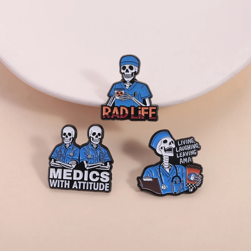 Funny Skeleton Doctor Enamel Pins Medics With Attitude RAD Life Living Laughing Leaving Medical Brooch Lapel Badge Jewelry Gifts