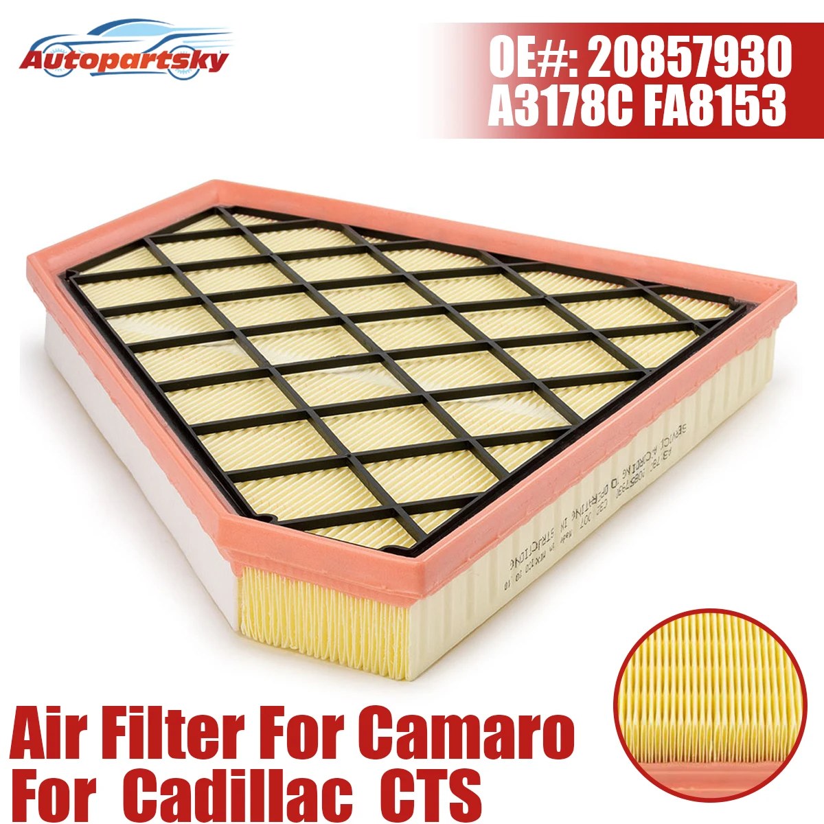 

For Cadillac ATS CTS For Chevrolet Camaro 2.0L 3.6L 6.2L Engine Repair Air Filter A3178C 49830 20857930 AF8153 Car Accessories