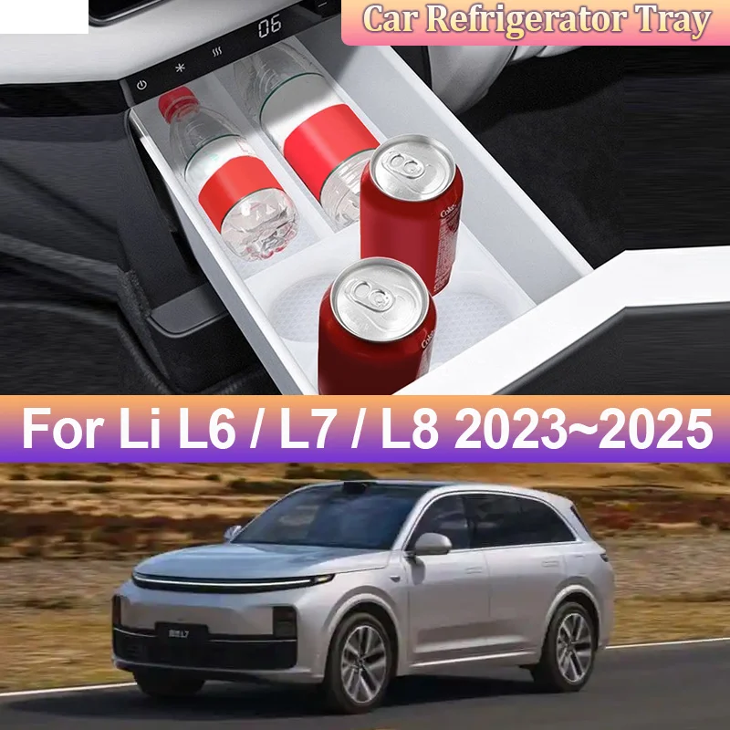 

Поднос для холодильника Lixiang Li L6 L7 L8 2023 ~ 2025 2024, силиконовый ящик для хранения автомобиля, коврик для хранения, рестайлинг, аксессуары для интерьера